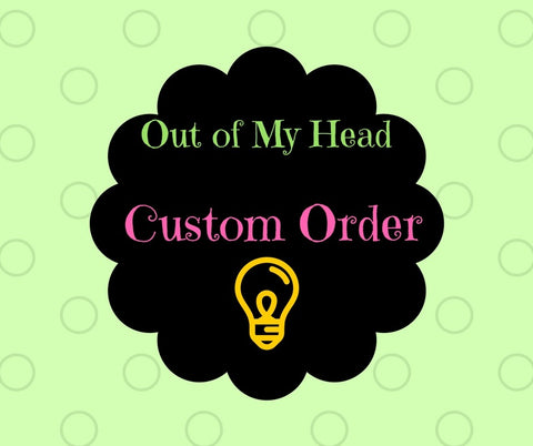 Xtra Special Custom Order