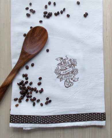 Death Before Decaf Coffee Lover Kitchen Tea Towel